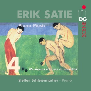 Satie: Piano Works, Vol. 4