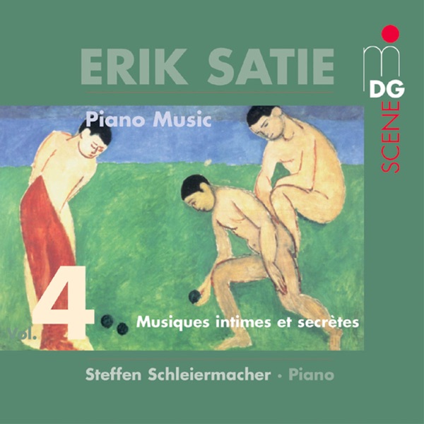 Satie: Piano Works, Vol. 4