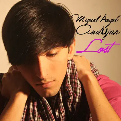 Lost (Versión en Inglés) - Single - Miguel Ángel Andújar