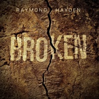 Broken - EP - Raymond Hayden