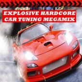 Explosive Hardcore Car Tuning Megamix artwork