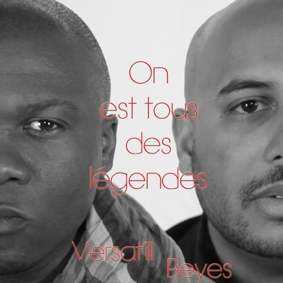 On est tous des légendes (feat. Beyes) - Single