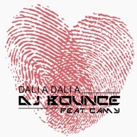 Dalia Dalia (feat. Camy) - Single - DJ Bounce