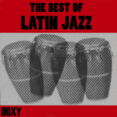 The Best of Latin Jazz (Doxy Collection) - Various Artists