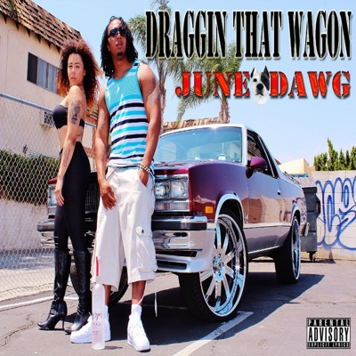 Draggin' That Wagon - Single