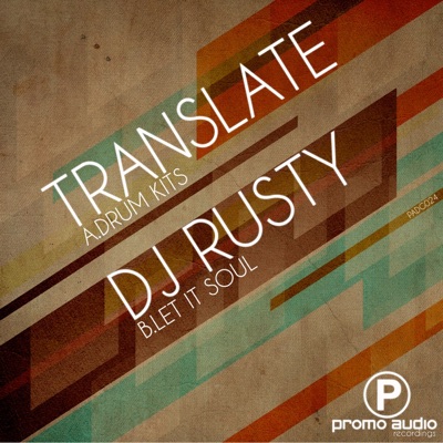 Drum Kits / Let It Soul - Single