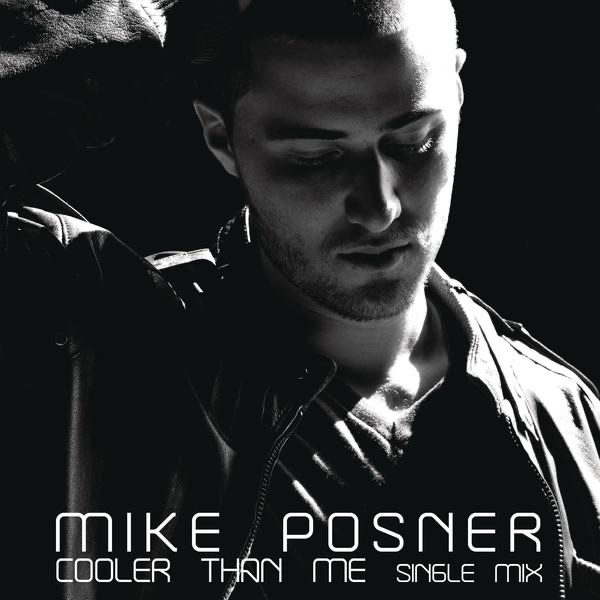 Cooler Than Me by Mike Posner on Go Throwbacks