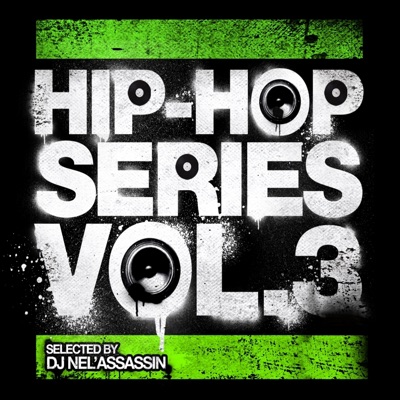 Hip-Hop Series Vol. 3 (feat. Blasph, Sanryse, Ary, Crossover, SP, Tekilla, Azagaia, Simple, Vipe MC, Dehesa & Kilu)