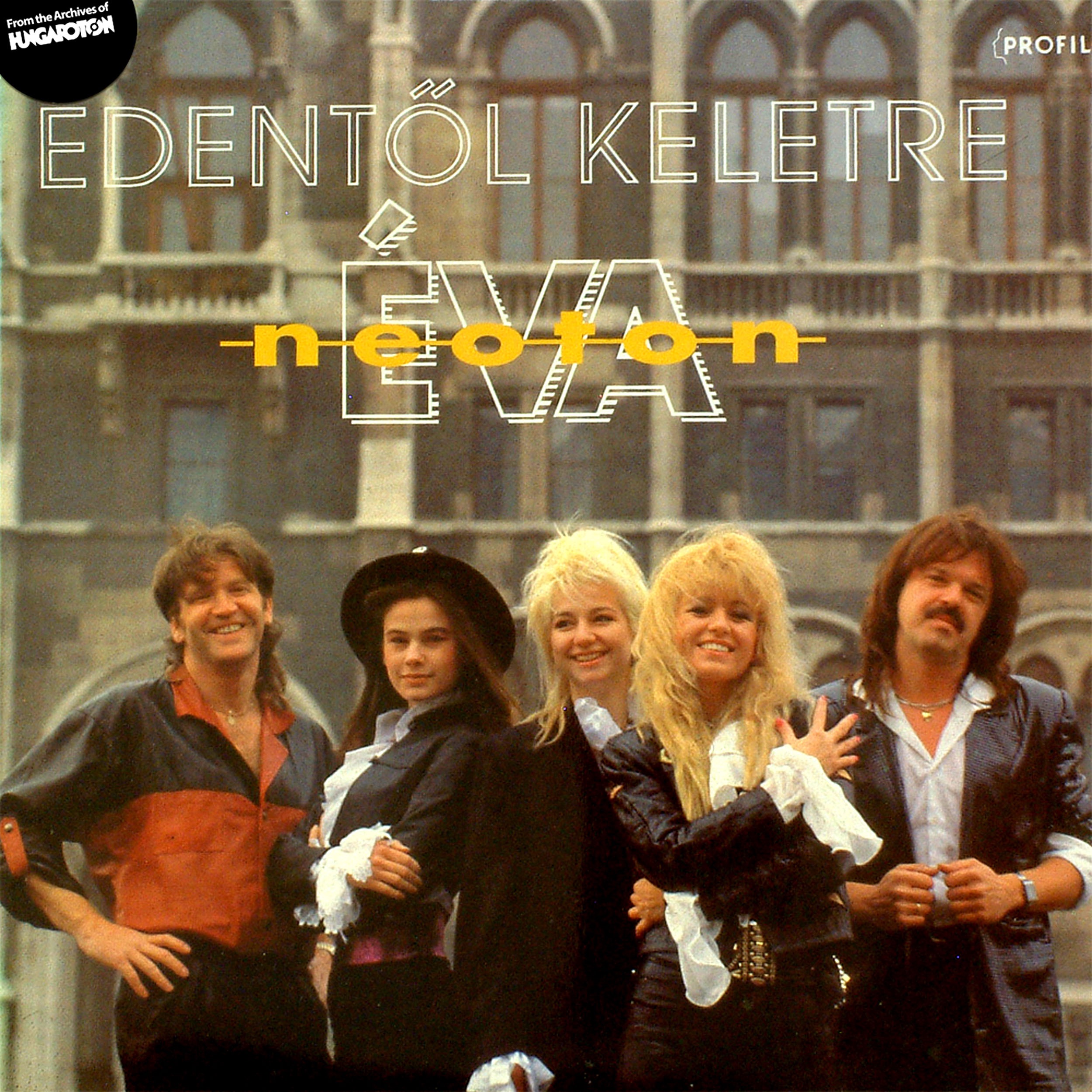 Édentől keletre (Hungaroton Classics)