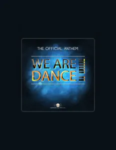 收听 We Are Dance!、观看音乐视频、阅读小传、查看巡演日期等 ！