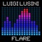 Flare (Fausto Fanizza, Thomas Schwartz Remix) - Luigi Lusini lyrics