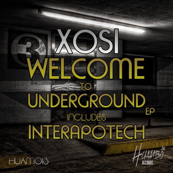 Welcome To Underground EP