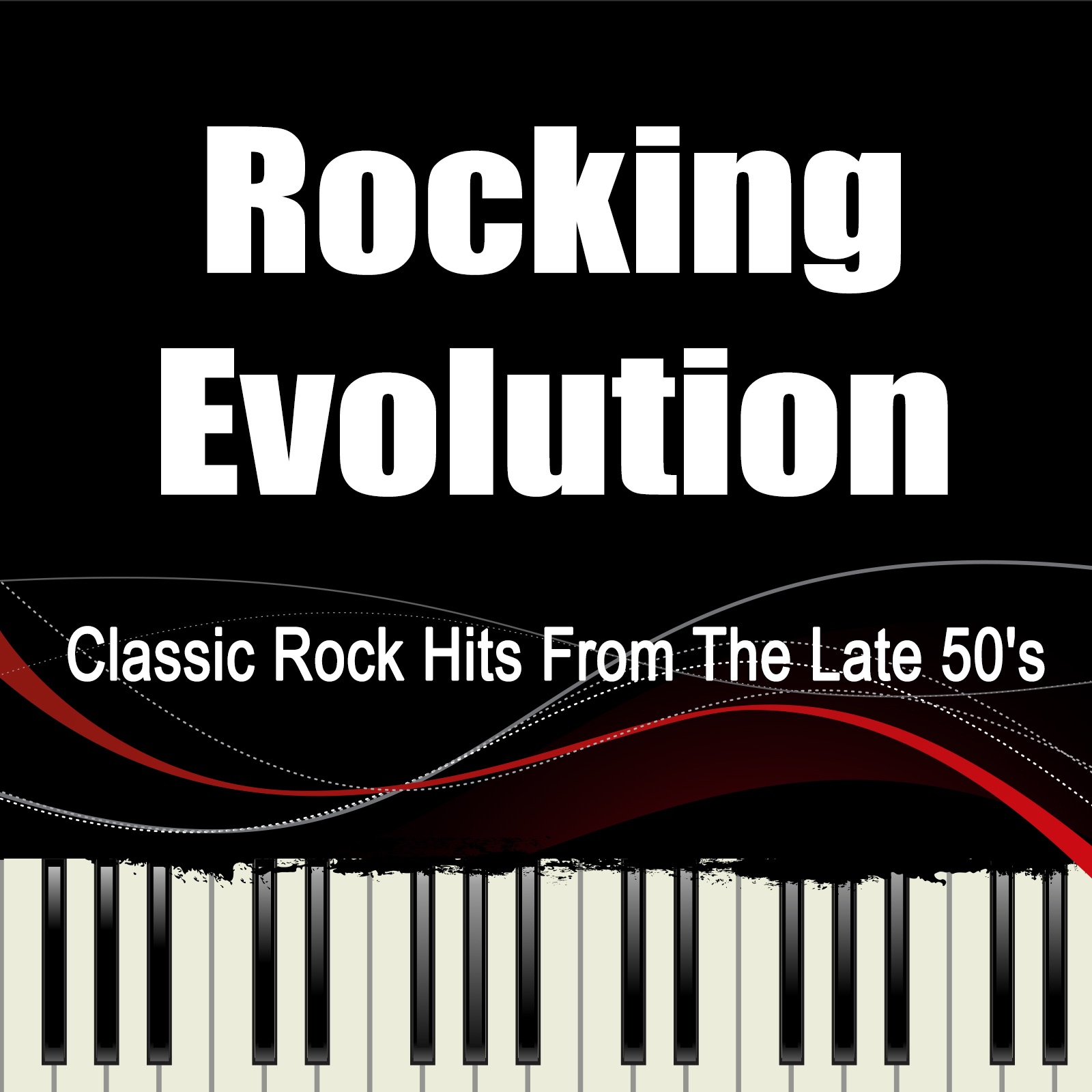 Rocking Evolution (Classic Rock Hits From the Late 50's)