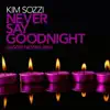Never Say Goodnight (Jason Nev