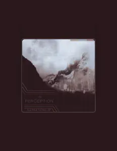 Listen to A Perception, watch music videos, read bio, see tour dates & more!