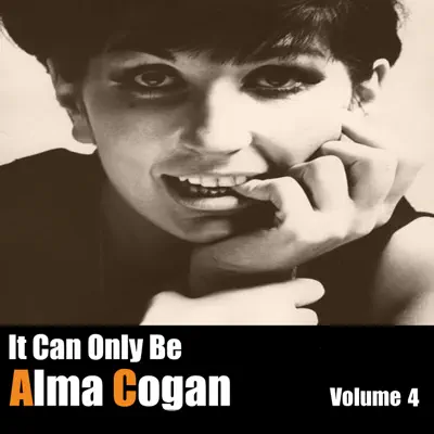 It Can Only Be Alma Cogan, Vol. 4 - Alma Cogan