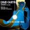 Give Me Something (Radio Edit) - David Guetta, Joachim Garraud & Barbara Tucker lyrics