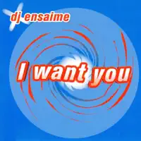 I Want You (Devotional Mix) — Dj Ensaime