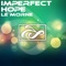 Le Morne - Imperfect Hope lyrics