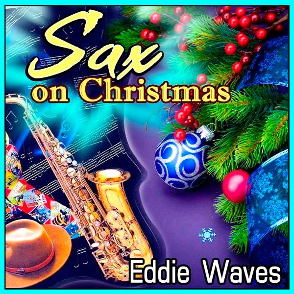Sax on Christmas