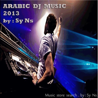 Arabic DJ 2013 (2) Sy Ns - MegaMix Nggazi 2