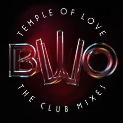 Temple of Love (The Club Mixes) - Bwo