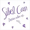 Sibel Can - Kıskıvrak