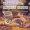Timothy Robinson Aura Lea/Lorena (feat. Ann Robinson) Tenting On the Old Camp Ground