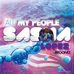 Sasha Lopez & Andreea D - All My People - Line Dance Music