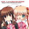 LiA MC Ritaã»è¶å¤ªã»Liaã»æ°å®ã¨ããã»ææ¸ä¼¸æ²» (Live at STUDIO COASTãæ±äº¬ã2008) KSL Live World 2008 ~Way to the Little Busters! EX~