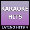 Karaoke Hits: Latino Hits 4 - Original Backing Tracks