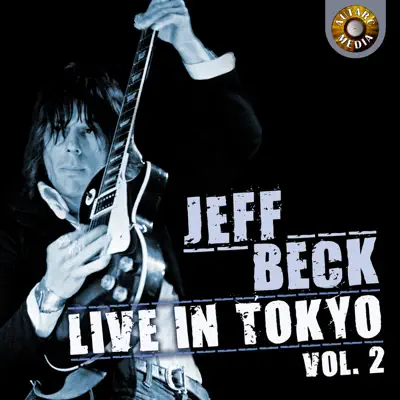 Jeff Beck Live in Tokyo 1999, Vol. 2 - Jeff Beck