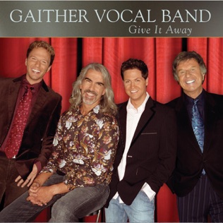 Gaither Vocal Band I will Go On