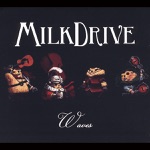 MilkDrive - Dear Prudence