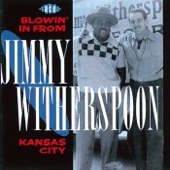 Jimmy Witherspoon - I'm Just a Lady's Man