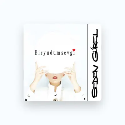 Listen to Seden Gürel, watch music videos, read bio, see tour dates & more!