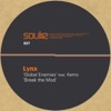 Lynx feat. Kemo - Break The Mod