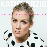 Walk Through Walls - Katie Herzig