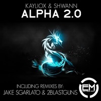 Alpha 2.0 - Single - Kayliox & Shwann