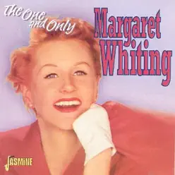 The One and Only - Margaret Whiting