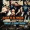 Self Control 2k13 (D.Mand Edit) - JamX & Vace & Martin Sola lyrics