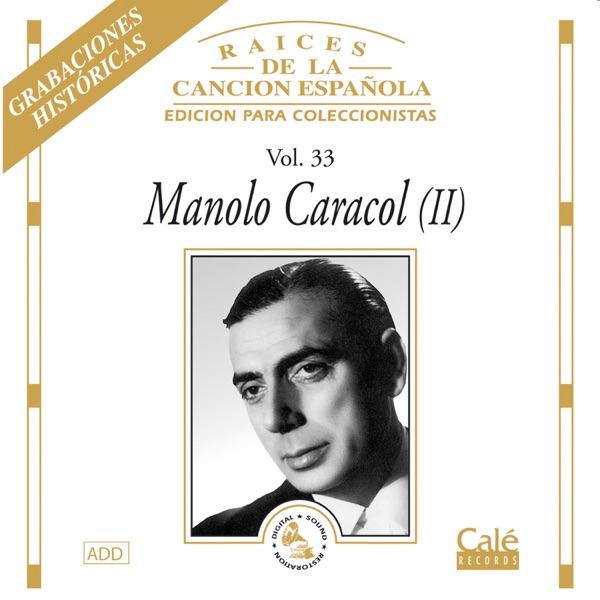 Raices de la Canción Española, Vol. 33