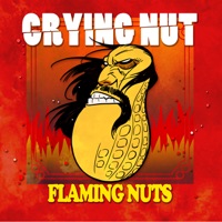Flaming Nuts (Deluxe Edition) - Crying Nut