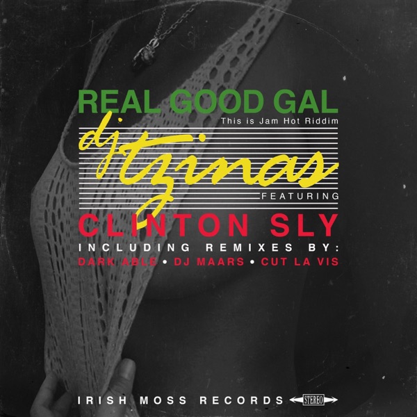 Real Good Gal (feat. Clinton Sly) - EP