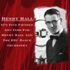 It's Five Fifteen And Time For Henry Hall And The BBC Dance Orchestra