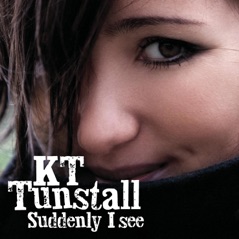 Suddenly I See - Single