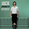 Not Worthy - EP - Jack Savoretti