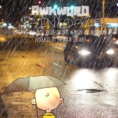 Rainy Daze (feat. Main Flow, Rickie Jacobs & Mojo [Of Dujeous]) - Single