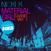 Material Girl (Carrie Mix)