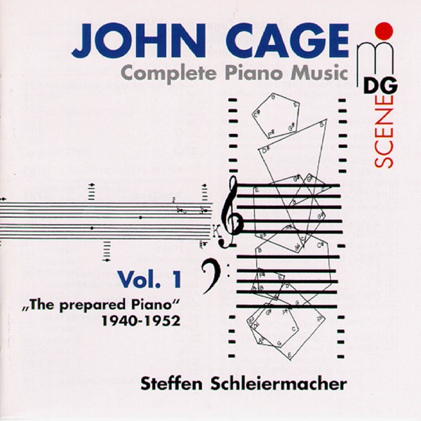 Cage: Complete Piano Music, Vol. 1